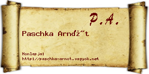 Paschka Arnót névjegykártya